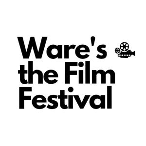 Ware's the Film Festival